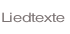 Liedtexte.